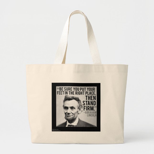 Bolsa Tote Grande Abe Lincoln e citação "Firme" (Frente)