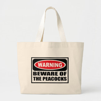 Bolsa Tote Grande Advertir BEWARE do saco dos PAVÕES