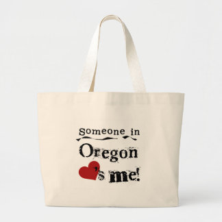Bolsa Tote Grande Alguém em Oregon ama-me