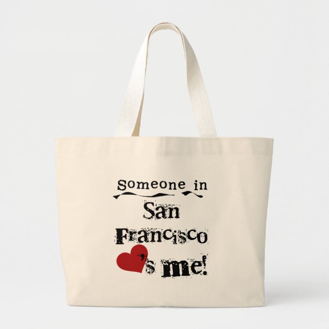 Bolsa Tote Grande Alguém em San Francisco (Frente)