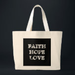 BOLSA TOTE GRANDE AMOR DA ESPERANÇA DA FÉ<br><div class="desc">Amor da esperança da fé.
1 13:13 dos Corinthians
Compartilhe da alegria!</div>
