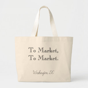 Bolsa Tote Grande "Ao mercado, ao mercado "