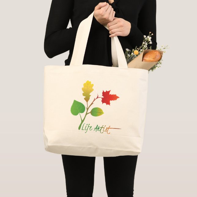 Bolsa Tote Grande Art, Make Life Art: Artista da Vida, Slogan Inspir (Frente (produto))