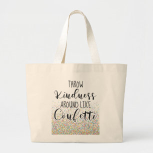 Bolsa Tote Grande Atirem A Bondade Como Confetti Inspiração Dizendo