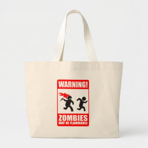 Bolsa Tote Grande Aviso! Os zombis podem ser sacola inflamável