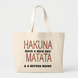 Bolsa Tote Grande Bag Personalizada Hakuna Matata Belo Dia Melhor No
