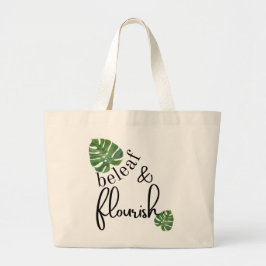 Bolsa Tote Grande Beleaf (Acredite) e Flourish
