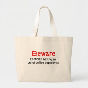 Bolsa Tote Grande Beware a dietista fora do saco da experiência do