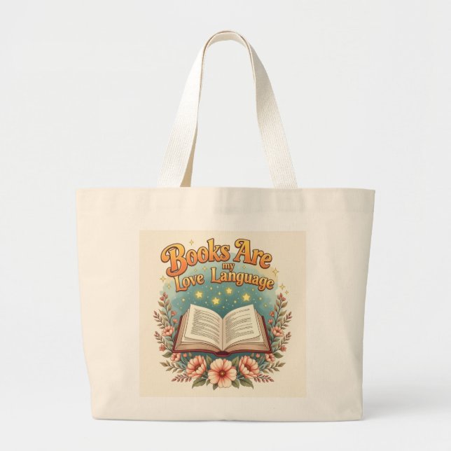 Bolsa Tote Grande Books are my love language  (Frente)