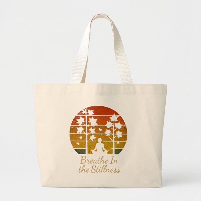 Bolsa Tote Grande Breathe In the Stillness Nature Design (Frente)
