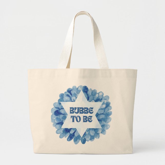 Bolsa Tote Grande "Bubbe to Be" Engraçada Nova Vovó Judaica Watercol (Frente)