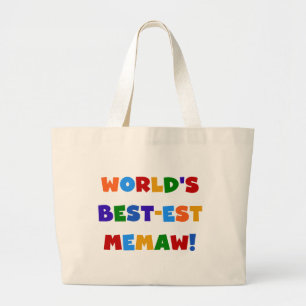 Bolsa Tote Grande Camiseta brilhante das cores do Melhor-est Memaw