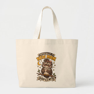 Bolsa Tote Grande Camiseta Oficialmente Uma Nova Mãe Sono É Um Mito