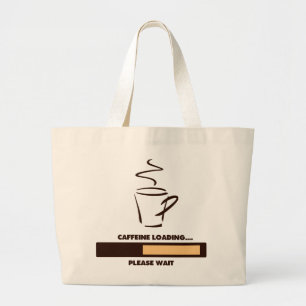 BOLSA TOTE GRANDE CARGA DA CAFEÍNA - ESPERE POR FAVOR