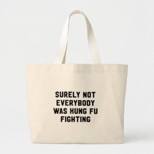 Bolsa Tote Grande Certamente não todos era luta do fu do kung
