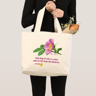 Bolsa Tote Grande Citação de Chuvas Selvagem de Rosa Wildflower
