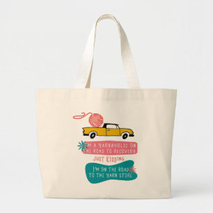 Bolsa Tote Grande Citação engraçada de Yarnaholic no caminho da recu