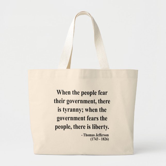 Bolsa Tote Grande Citações 5a de Thomas Jefferson (Frente)