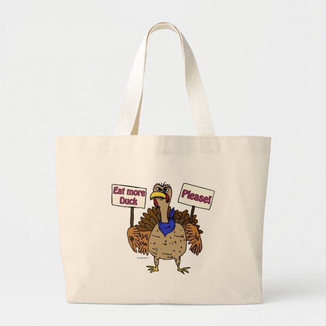 Bolsa Tote Grande Coma Mais Pato - Falando Com A Turquia (Frente)