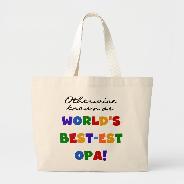 Bolsa Tote Grande Conhecidos como melhores t-shirts e presentes (Frente)