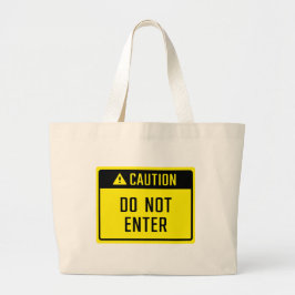 Bolsa Tote Grande Cuidado Não Inserir Sinal