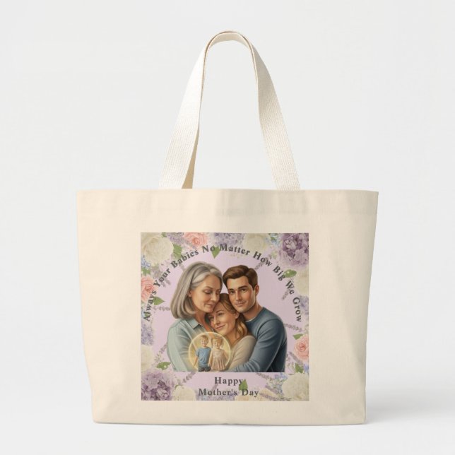 Bolsa Tote Grande Custom Mother's day photo Always your babies (Frente)