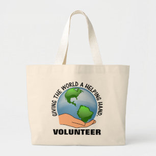 Bolsa Tote Grande Dê ao mundo uma mão amiga e um voluntário