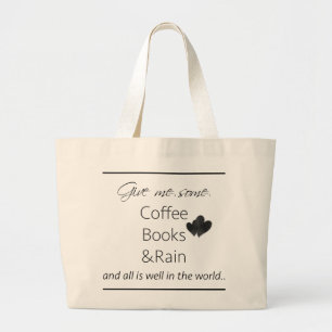 Bolsa Tote Grande Dê-me alguns café, livros e chuva