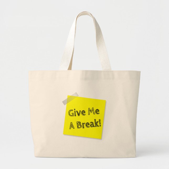 Bolsa Tote Grande Dê-me um tempo (Frente)
