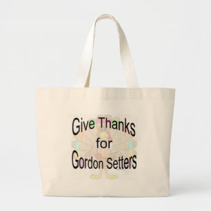 Bolsa Tote Grande Dê Obrigados para o Gordon Setters