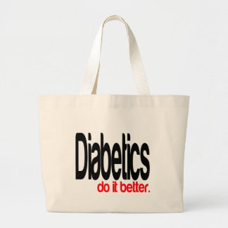 Bolsa Tote Grande Diabéticos fazem melhor