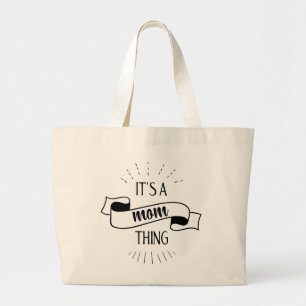 Bolsa Tote Grande É Uma Coisa de Mãe Citação Divertida de Mãe, Mamãe