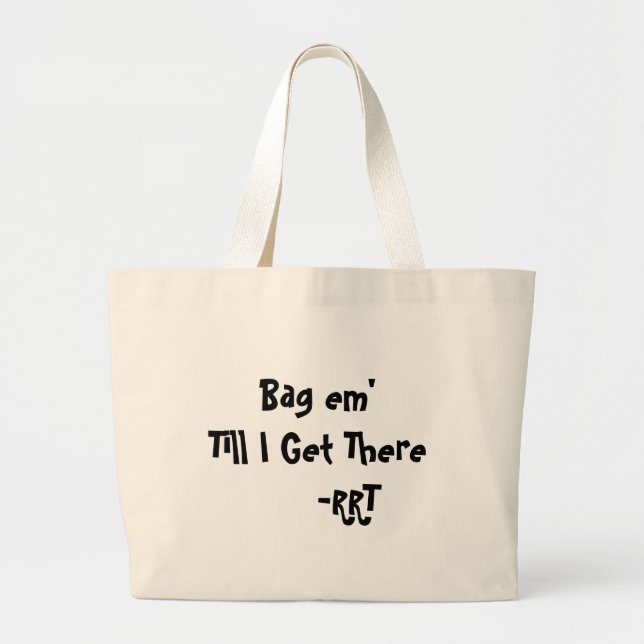 Bolsa Tote Grande Em do saco até que eu obtiver lá     - RRT (Frente)