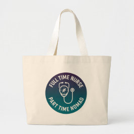 Bolsa Tote Grande Enfermeira em Tempo Integral Nômade em Tempo Parci