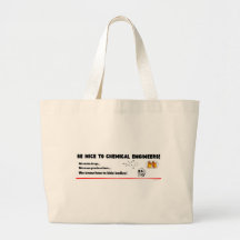 Engenheiro Químico Engraçado — Seja Legal com o Ch