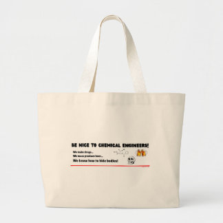 Bolsa Tote Grande Engenheiro Químico Engraçado — Seja Legal com o Ch