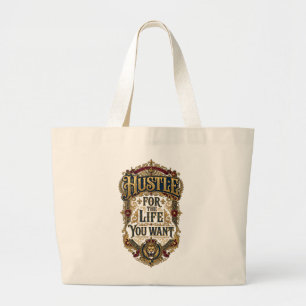 Bolsa Tote Grande Esforce-se Pela Vida Que Você Quer - Coroa de Leão