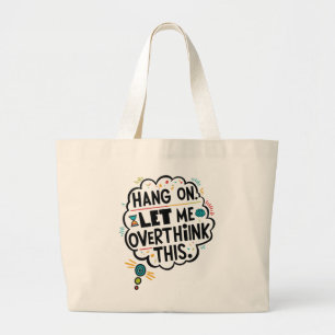 Bolsa Tote Grande Espere, deixe-me pensar demais.