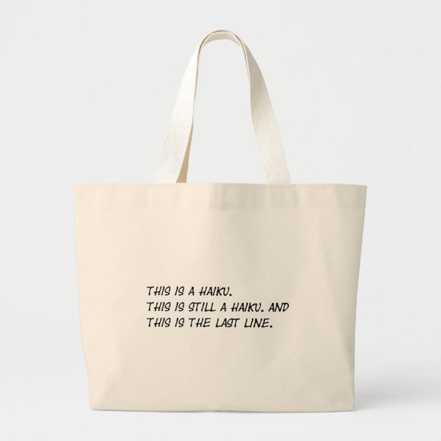 Bolsa Tote Grande "Este é poema engraçado de um haicai" - Meme (Frente)