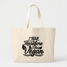 Bolsa Tote Grande Eu Acho, Por Isso Sou Vegan