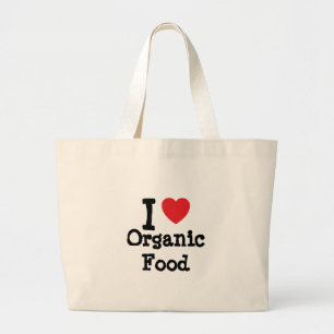 Bolsa Tote Grande Eu adoro Comida orgânica personalizada personaliz