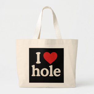 Bolsa Tote Grande Eu Amo Buraco" Design de Piada de Golfe Divertida