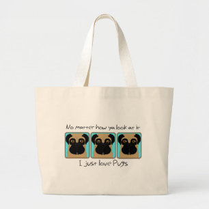 Bolsa Tote Grande Eu apenas amo pugs
