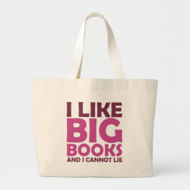 Bolsa Tote Grande Eu gosto de livros grandes e eu não posso
