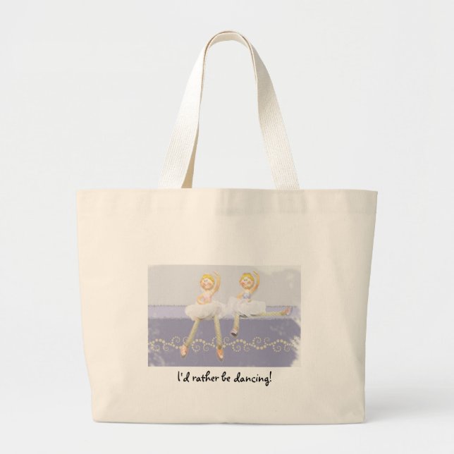 Bolsa Tote Grande Eu preferencialmente estaria dançando! (Frente)