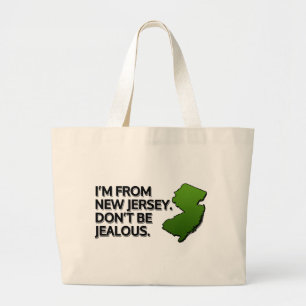 Bolsa Tote Grande Eu sou de New-jersey. Não seja Jealous.
