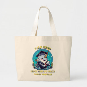 Bolsa Tote Grande Eu sou um graduado de narval! Agora é hora de faze