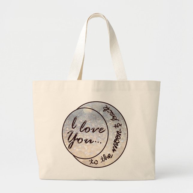 Bolsa Tote Grande Eu te amo à lua & à parte traseira (Frente)