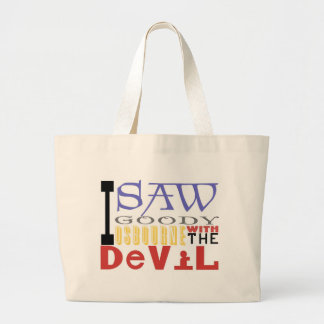 Bolsa Tote Grande Eu vi o presente Osbourne com o diabo