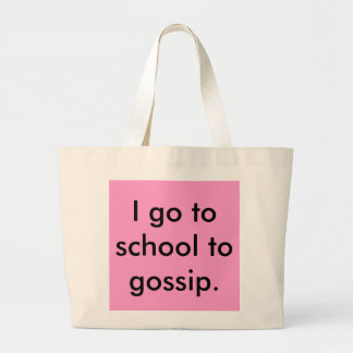 Bolsa Tote Grande Eu vou à escola bisbilhotar
